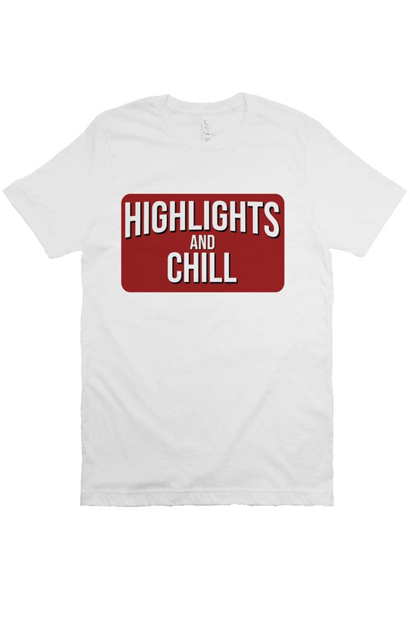 Buy Highlights &amp; Chill T Shirt