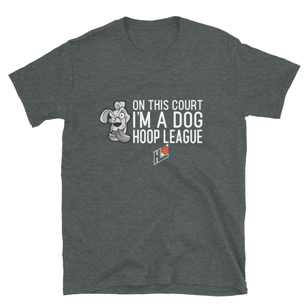 On This Court Im a Dog T-Shirt | Classic T-Shirt
