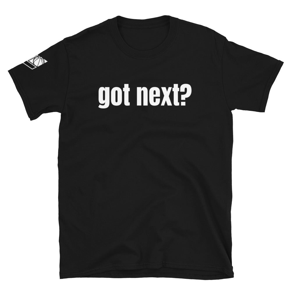 Buy Got Next? T-Shirt - Hoop League 